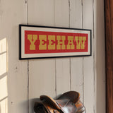 Framed YEEHAW Sign Red & Gold Art Print - Tejas Country Club