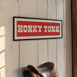 Framed HONKY TONK Sign Red & White Art Print (FRAMED) - Tejas Country Club