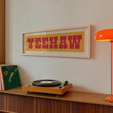Framed YEEHAW Sign Gold & Red Art Print - Tejas Country Club