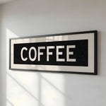 Framed Coffee Bus Scroll Sign - Tejas Country Club