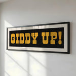 Framed GIDDY UP! Sign Black & Gold Art Print - Tejas Country Club