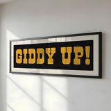 Framed GIDDY UP! Sign Black & Gold Art Print - Tejas Country Club