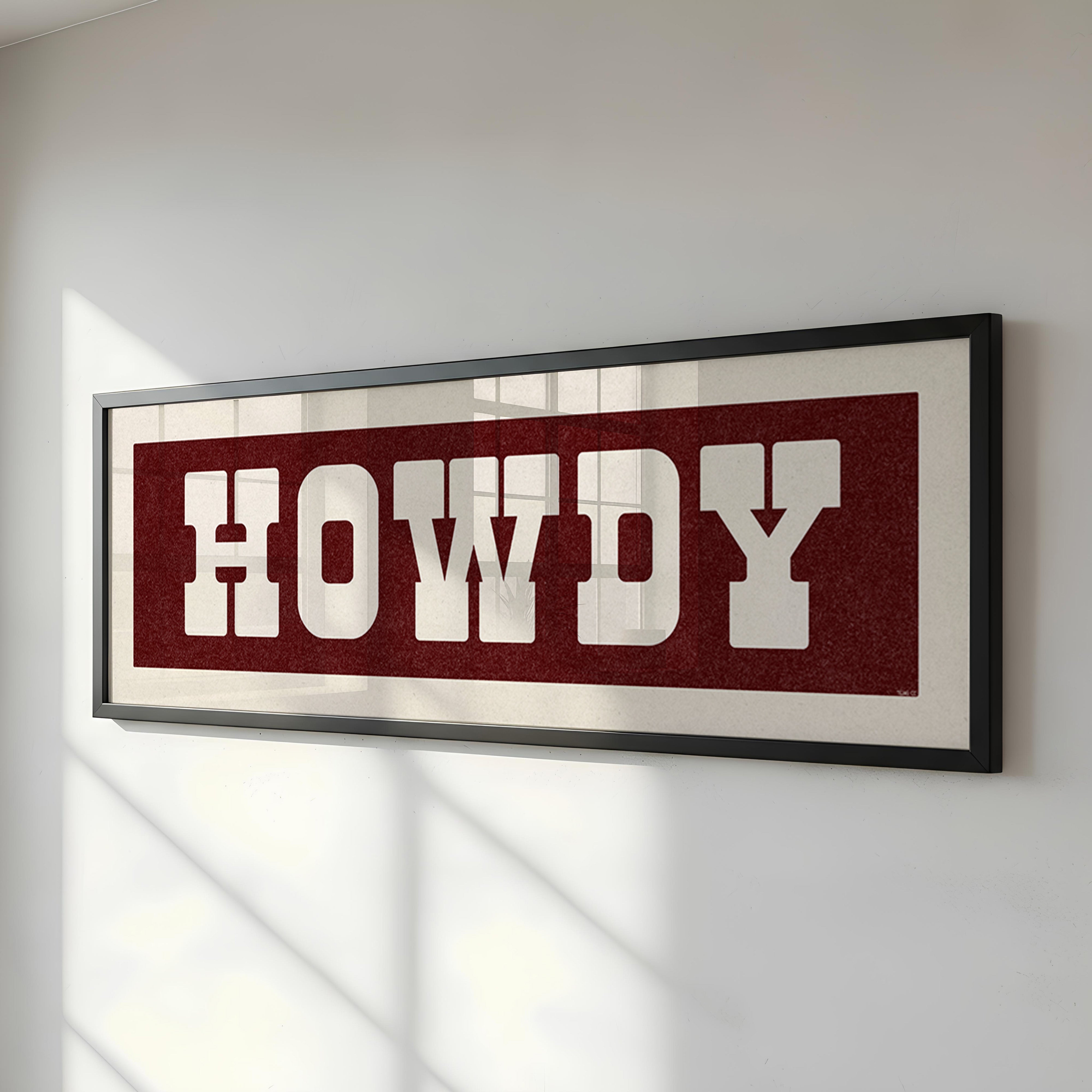 Framed HOWDY Sign Maroon & White Art Print - Tejas Country Club