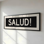 Framed Salud! Bus Scroll Sign - Tejas Country Club