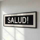 Framed Salud! Bus Scroll Sign - Tejas Country Club