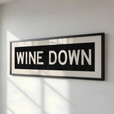 Framed Wine Down Bus Scroll Sign