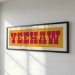 Framed YEEHAW Sign Gold & Red Art Print - Tejas Country Club