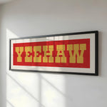 Framed YEEHAW Sign Red & Gold Art Print - Tejas Country Club