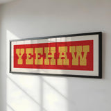 Framed YEEHAW Sign Red & Gold Art Print - Tejas Country Club
