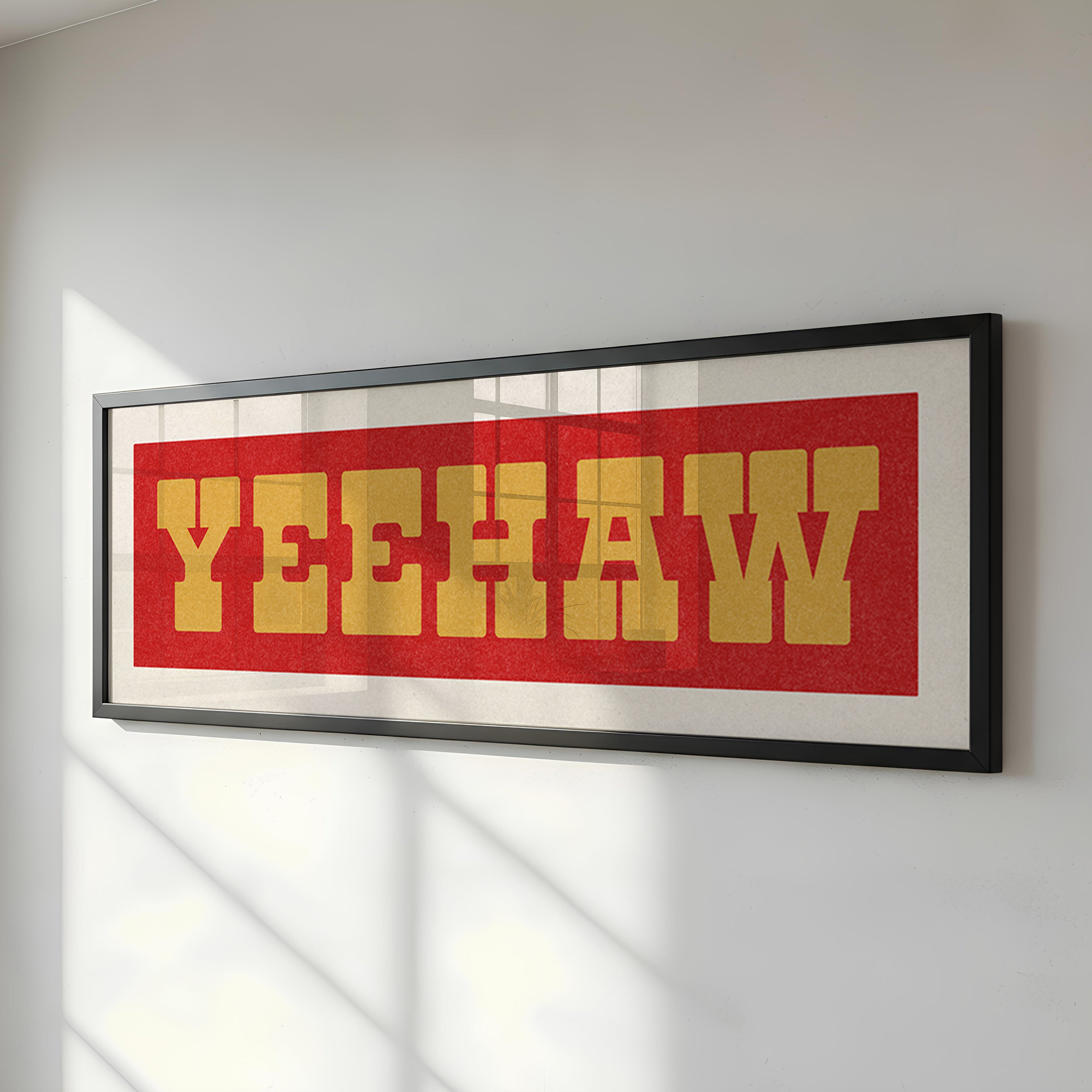 Framed YEEHAW Sign Red & Gold Art Print - Tejas Country Club