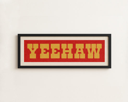 YEEHAW Sign Red & Gold Art Print