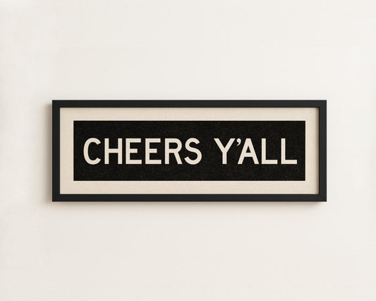 Framed Cheers Y'all Bus Scroll Sign