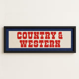 Framed COUNTRY & WESTERN Sign White & Red / Blue Art Print (FRAMED) - Tejas Country Club