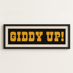 Framed GIDDY UP! Sign Black & Gold Art Print - Tejas Country Club