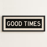 Framed Good Times Bus Scroll Sign