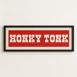 Framed HONKY TONK Sign Red & White Art Print (FRAMED) - Tejas Country Club