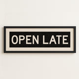 Framed Open Late Bus Scroll Sign - Tejas Country Club