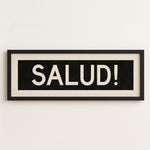 Framed Salud! Bus Scroll Sign - Tejas Country Club