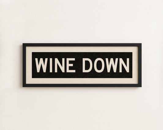 Framed Wine Down Bus Scroll Sign