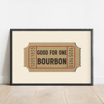 Good For One Bourbon Ticket Stub Art Print - Tejas Country Club