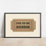 Good For One Bourbon Ticket Stub Art Print - Tejas Country Club