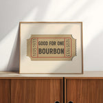 Good For One Bourbon Ticket Stub Art Print - Tejas Country Club