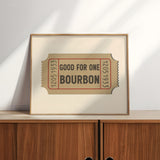 Good For One Bourbon Ticket Stub Art Print - Tejas Country Club