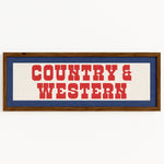 Framed COUNTRY & WESTERN Sign White & Red / Blue Art Print - Tejas Country Club