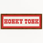 Framed HONKY TONK Sign White & Red Art Print - Tejas Country Club