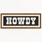 Framed HOWDY Sign Black & White Art Print - Tejas Country Club