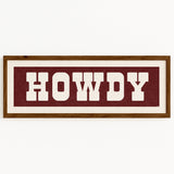 Framed HOWDY Sign Maroon & White Art Print - Tejas Country Club