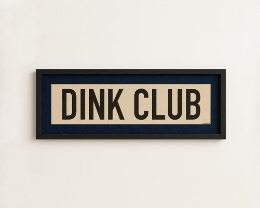 Framed Dink Club Pickleball Art Scroll Sign