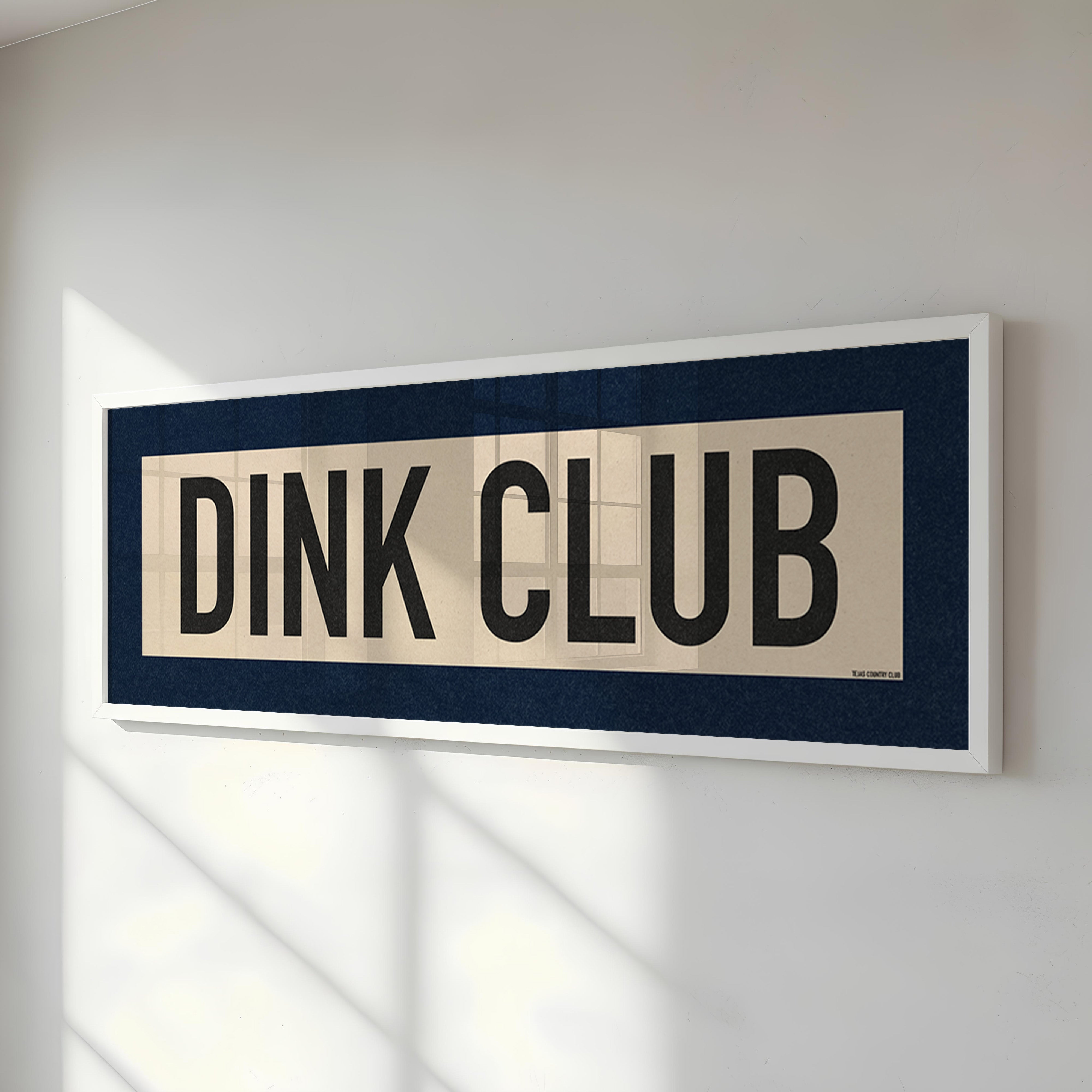 Framed Dink Club Pickleball Art Scroll Sign - Tejas Country Club