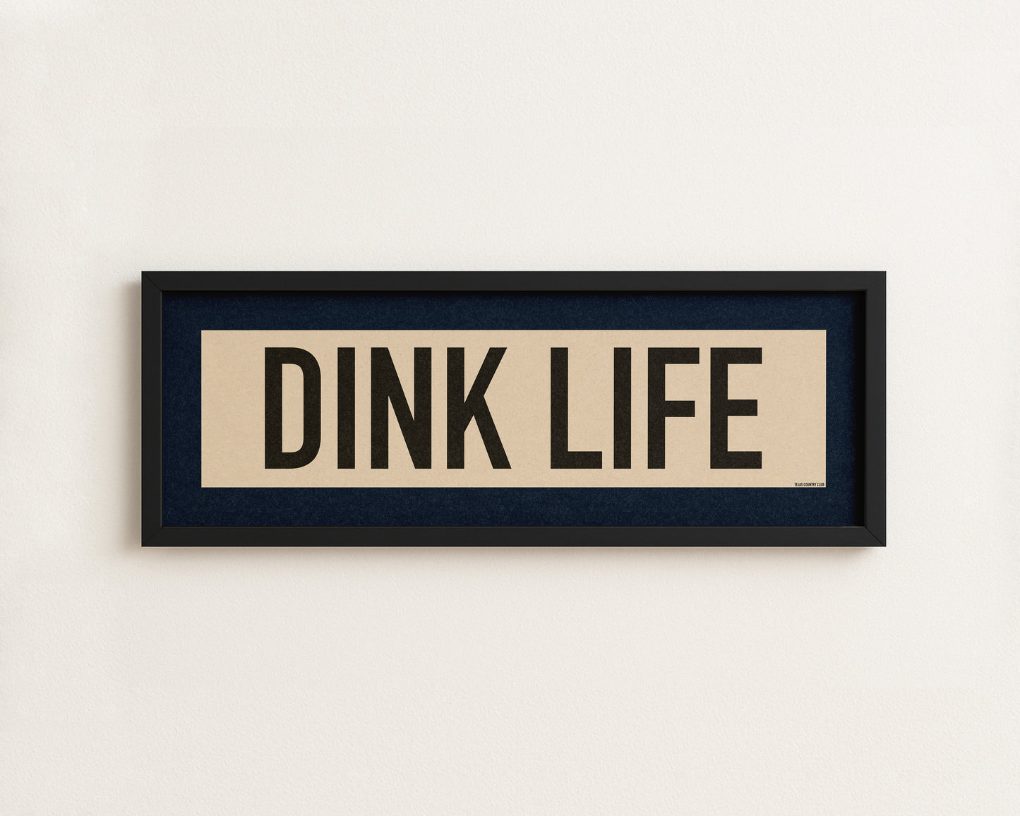 Framed Dink Life Pickleball Art Scroll Sign