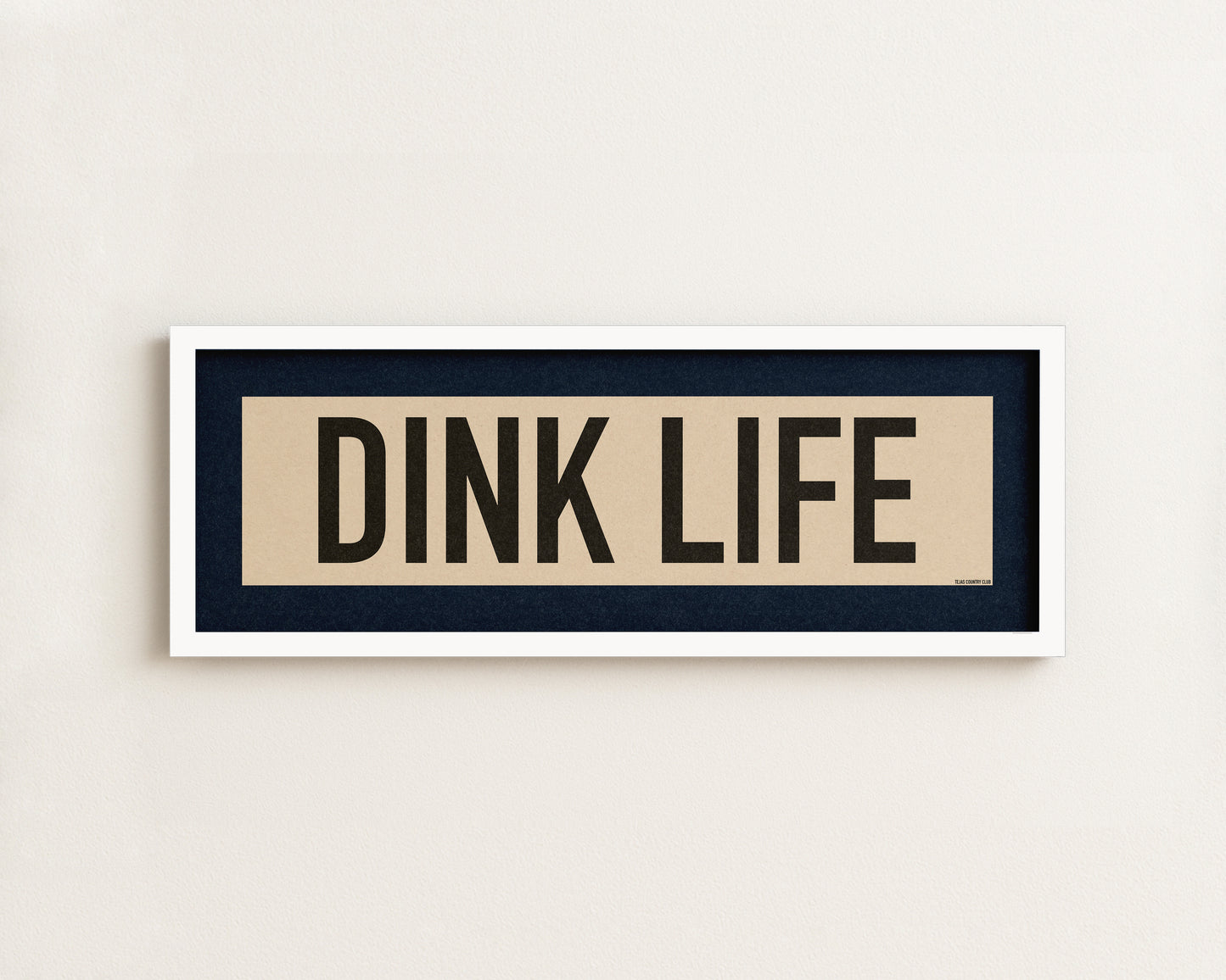 Framed Dink Life Pickleball Art Scroll Sign