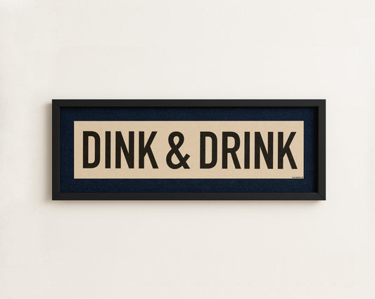 Framed Dink & Drink Pickleball Art Scroll Sign
