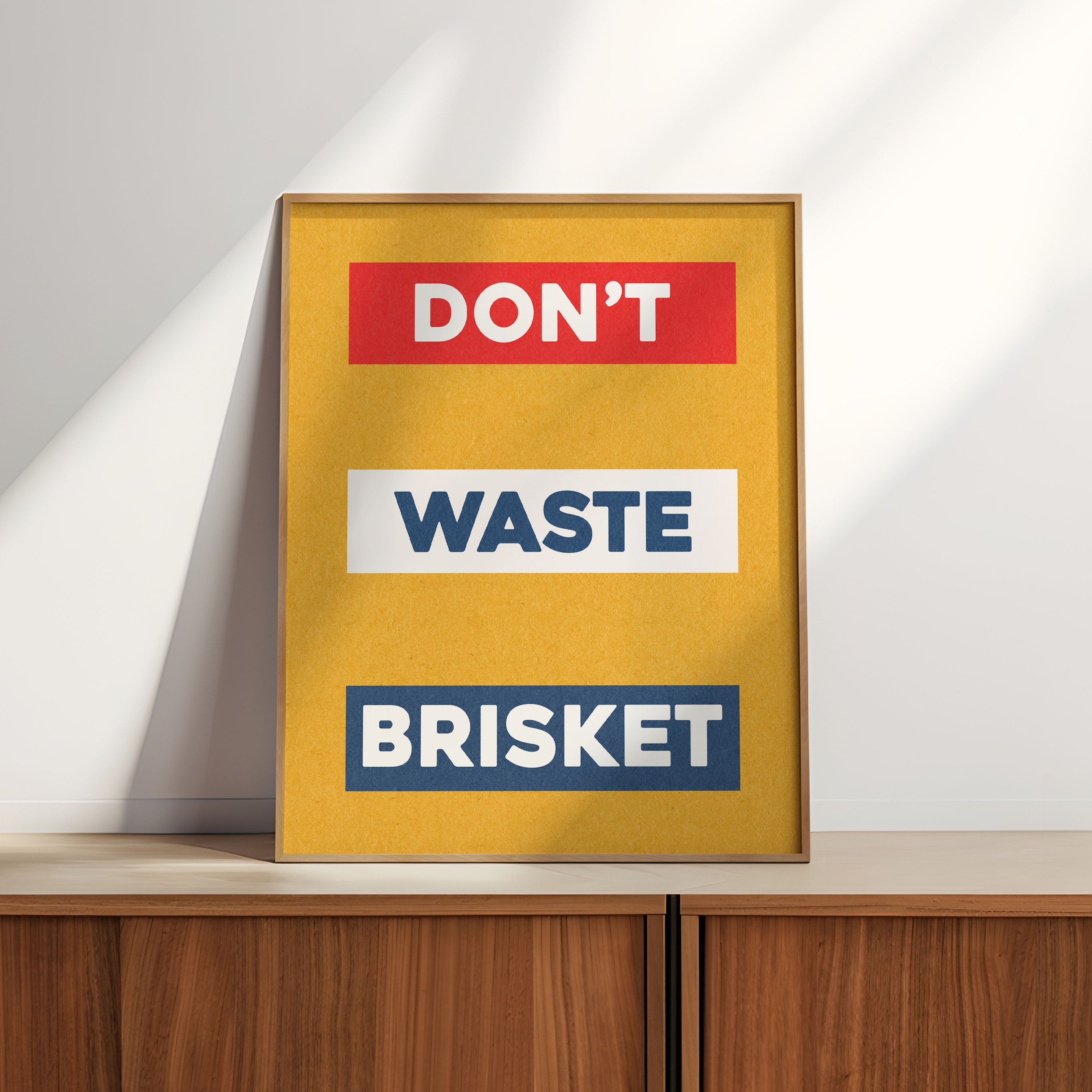 Don't Waste Brisket Art Poster Print - Tejas Country Club