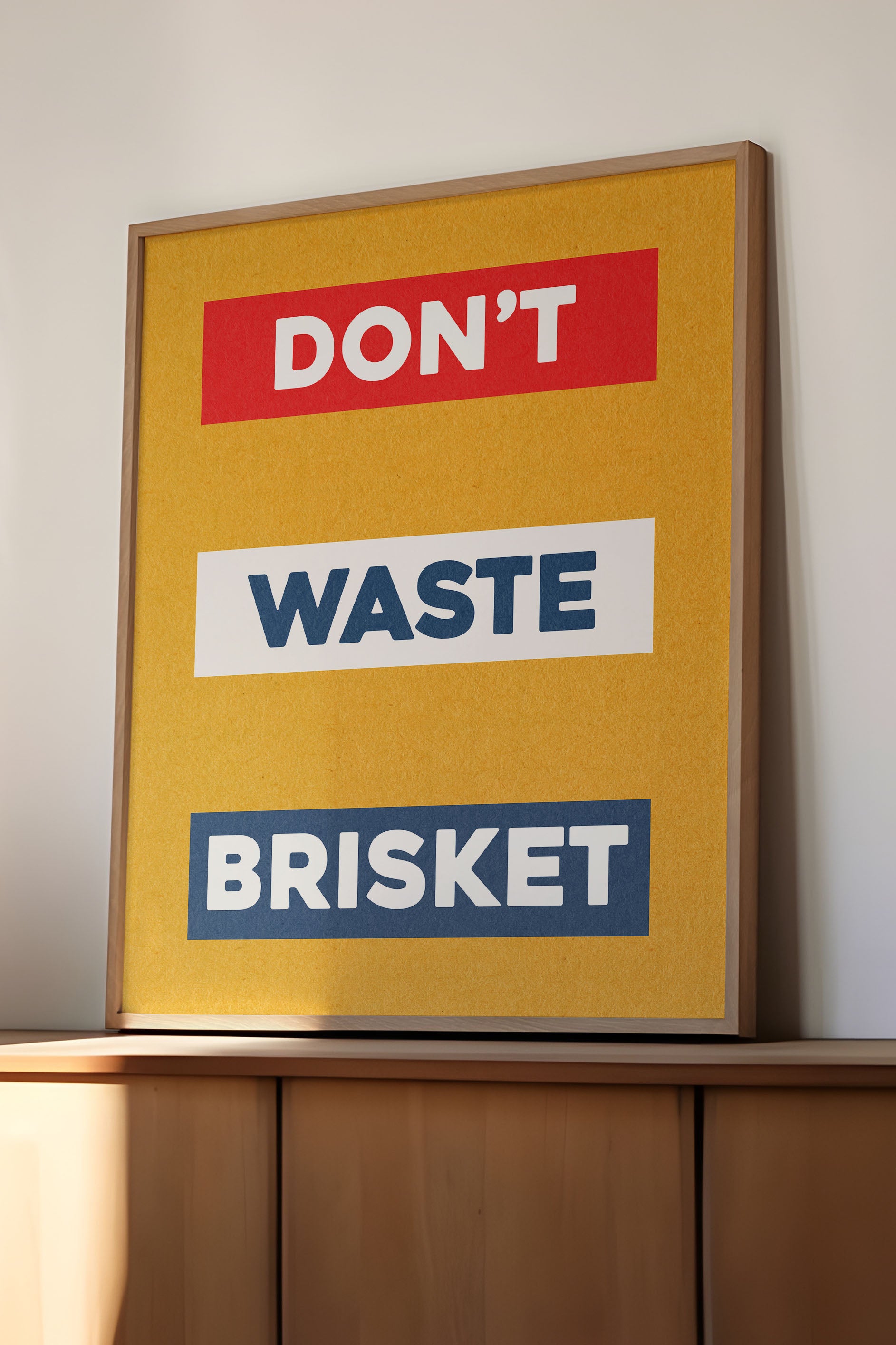 Don't Waste Brisket Art Poster Print - Tejas Country Club