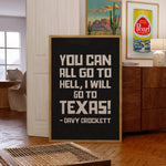 Going To Texas - Davy Crockett Quote Black Art Print - Tejas Country Club