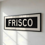 Framed Frisco Bus Scroll Sign