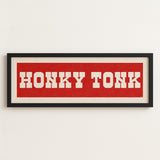 Framed HONKY TONK Sign Red & White Art Print - Tejas Country Club