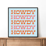 Howdy Typography Art Print Square Pink & Orange - Tejas Country Club