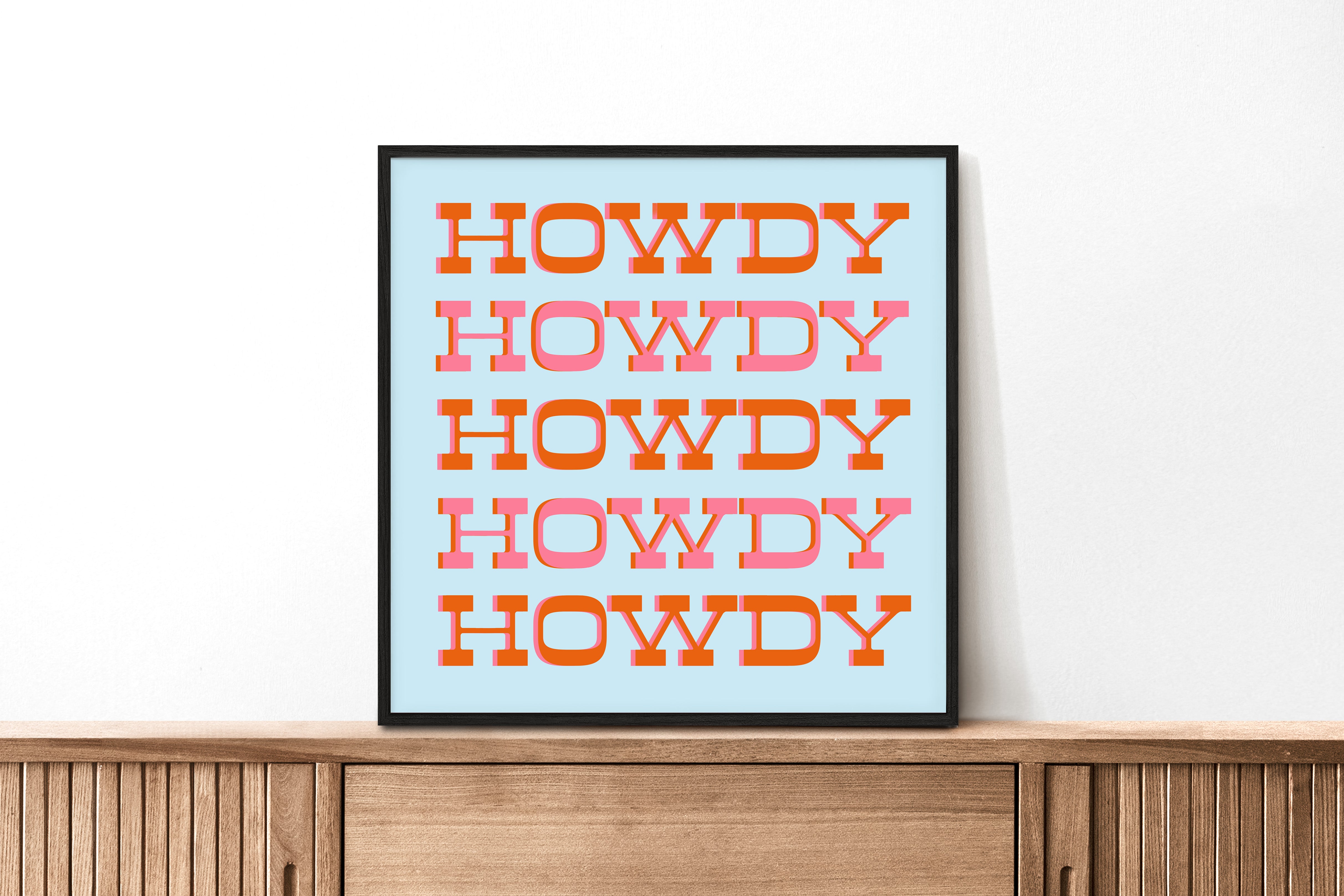 Howdy Typography Art Print Square Pink & Orange - Tejas Country Club