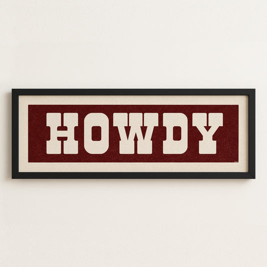 Framed HOWDY Sign Maroon & White Art Print - Tejas Country Club