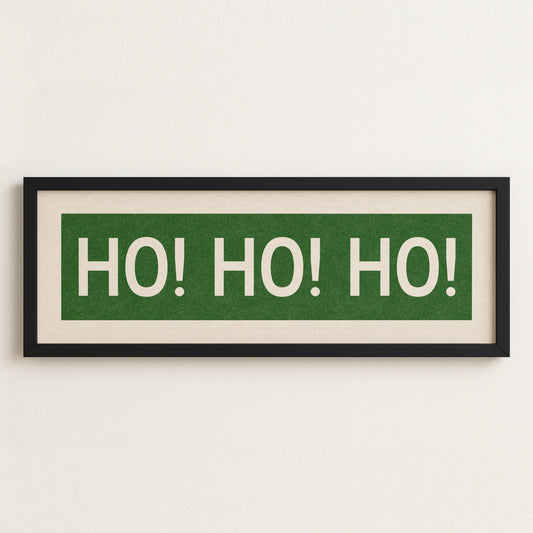 Framed Ho! Ho! Ho! Green Christmas Art Print