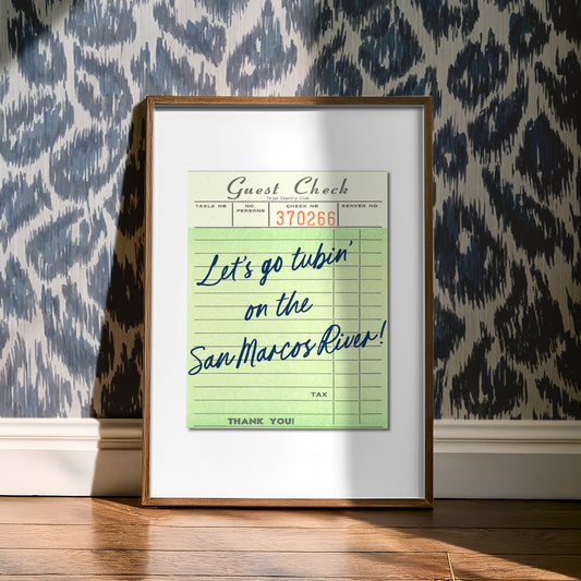 Let's Go Tubin' On The San Marcos River Guest Check Art Print