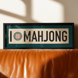 Framed I Love Mahjong Art Scroll Sign