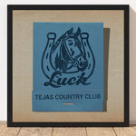 Tejas Country Club Luck Matchbook Art Print - Tejas Country Club