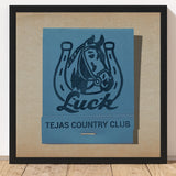 Tejas Country Club Luck Matchbook Art Print - Tejas Country Club