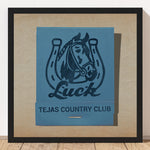 Tejas Country Club Luck Matchbook Art Print - Tejas Country Club